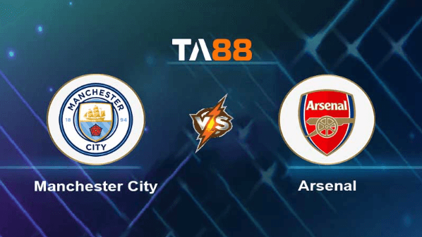 TA88 Soi kèo nhận định Manchester City vs Arsenal, 22h00 ngày 06/08/2023